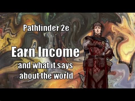 PFS2 - Earning Income during Downtime. . Pathfinder 2e earn income